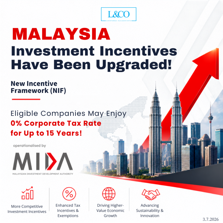 Business Development Incentive Framework Malaysia New Incentive Framework (NIF)- L&Co Accountants